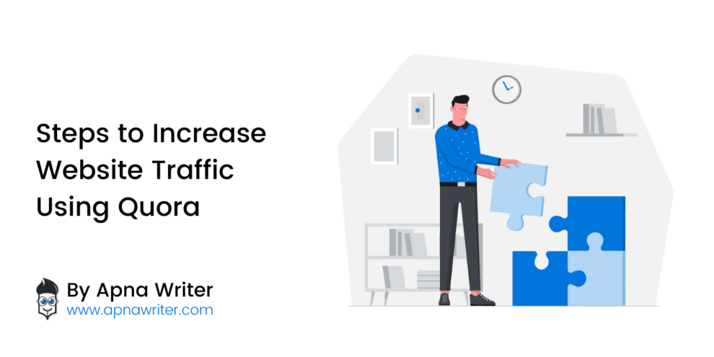 Increase Website Traffic Using Quora(1)