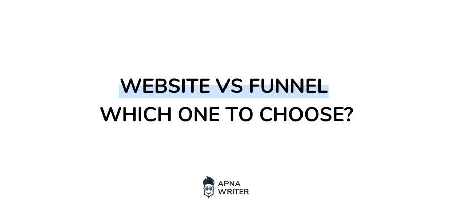 Website Vs Funnel Which One to Choose