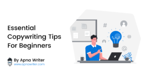 Essential Copywriting Tips For Beginners