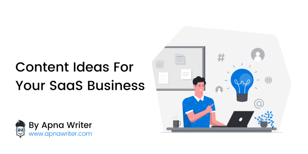 Content Ideas For Saas Business