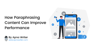 How Paraphrasing Content Can Improve Performance