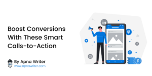 Boost Conversions With These Smart Calls-to-Action